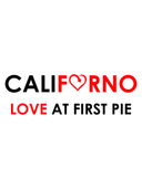 CALIFORNO Love at First Pie